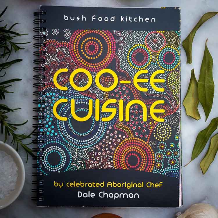 Coo-ee Cuisine Bush Tucker Cookbook
