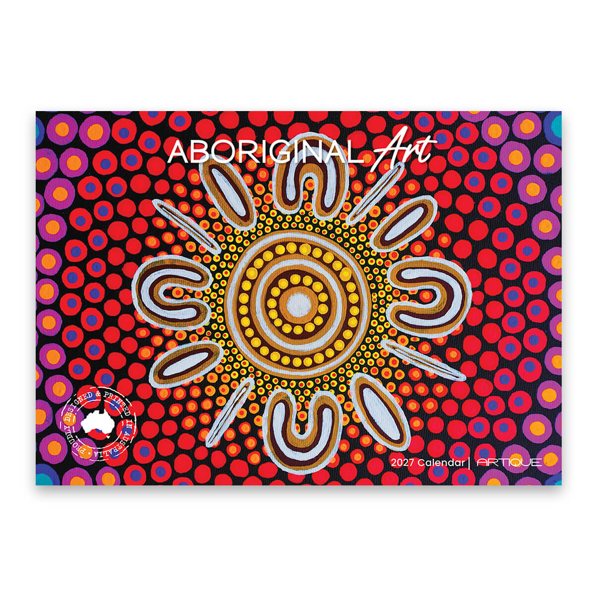 2027 Australian Aboriginal Art Calendar for Made in Australia Souvenirs