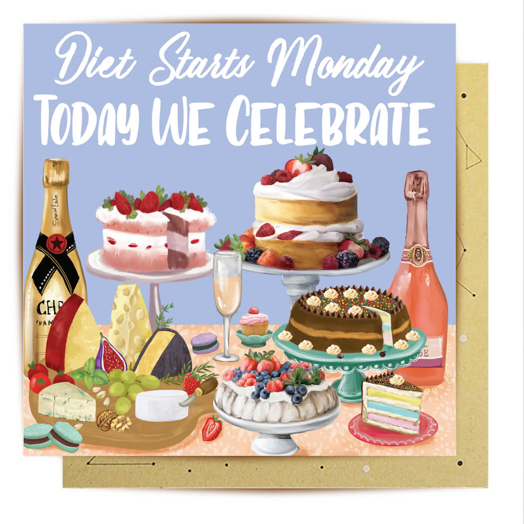 Diet Starts Next Week Birthday Card Australia
