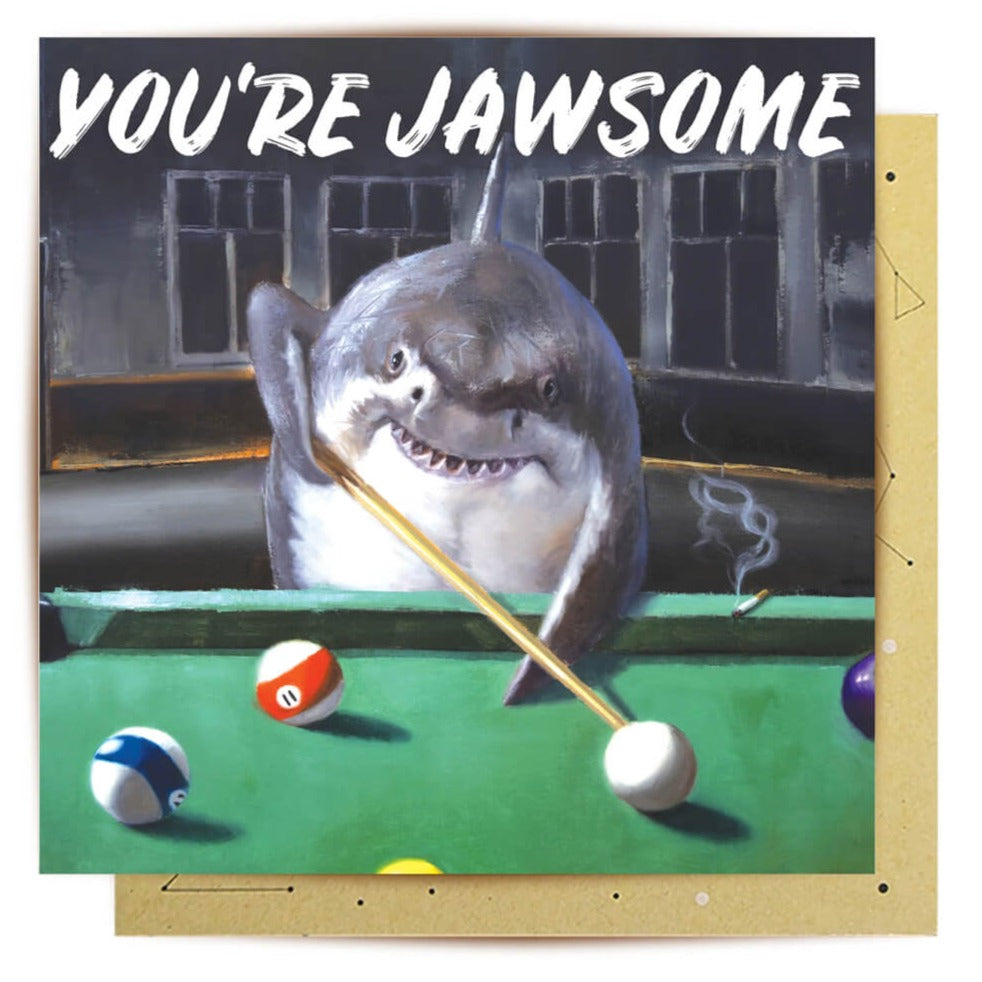 Greeting Cards for Men Australia You're Jawsome Shark by LaLaLand